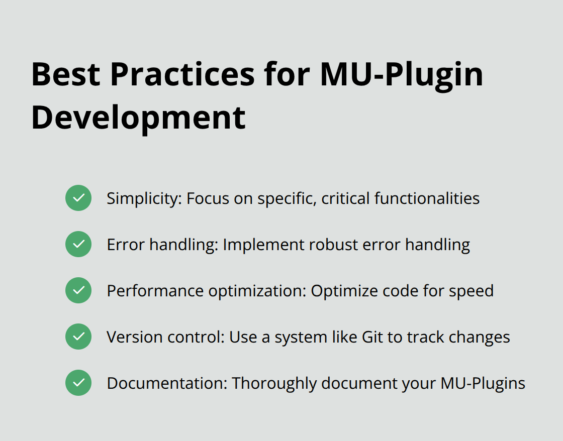 Checkmark list chart showing five best practices for MU-Plugin development: Simplicity, Error handling, Performance optimization, Version control, and Documentation - mu-plugins wordpress